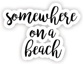 img 2 attached to 🏖️ Somewhere On A Beach - Inspiring Vinyl Decal Stickers for Laptops, Decor, and Windows