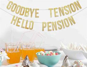 img 2 attached to Goodbye Tension Hello Pension Banner