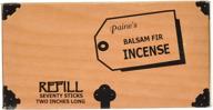 🌲 paine's balsam fir incense refill - 70 sticks, 2 inches in length logo