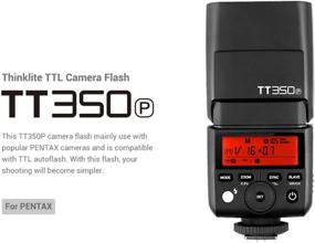img 3 attached to 📸 Godox TT350P Mini TTL Flash Speedlite 2.4G Wireless GN36 1/8000s HSS for PENTAX Cameras - High-performance Lighting Solution