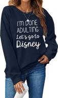 💁 i am done adulting women's long sleeve pullover sweatshirt - casual tops logo