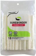 🔥 surebonder fabric hot glue sticks fs-18: mini size 4" l, 5/16" d - 18 pack, machine washable, made in usa logo