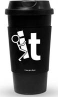 hilarious funny guy mugs f it 😂 travel tumbler: black with removable insulated silicone sleeve, 16-ounce! логотип