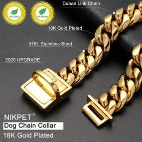 img 1 attached to 🐶 NIKPET 18K Gold Cuban Link Dog Chain Collar - Stainless Steel, Chew Proof, Heavy Duty Training Collar 10in to 26in - Suitable for Small, Medium, Large Dogs