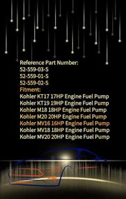 img 3 attached to 🔧 High-Quality Fuel Pump Kit for Kohler KT17 KT19 M18 M20 MV16 MV18 MV20 Magnum Engine - OE Replacement 52-559-01-S 52-559-02-S