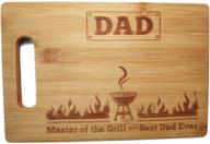 laser engraved cutting board: master of the grill and best dad ever personalized gift for father's birthday, 10.6 x 7 rectangle bamboo cutting board logo