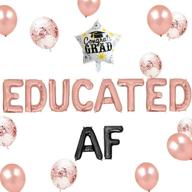 geloar educated af balloons banner: stylish class of 2021 graduation party supplies in rose gold логотип