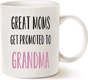 img 2 attached to MAUAG Funny Grandma Coffee Mug - Perfect Gift for Grandma, Great Moms Promoted to Grandma on Mother's Day & Birthdays - White 11 Oz Cup