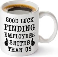 🎁 best boss farewell gift - good luck finding a better team - funny 11oz coffee mug novelty leaving, retirement, birthday, new job gifts for boss men women - trdsedsw logo