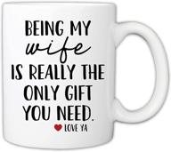 🎁 hilarious mycozycups novelty coffee mug - being my wife is really the only gift you need! perfect gift for wives, 11oz logo