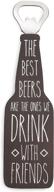 🍻 pavilion gift company man crafted - the best beers with friends magnetic bottle opener, brown 7" tall: unleash the brewing experience! логотип