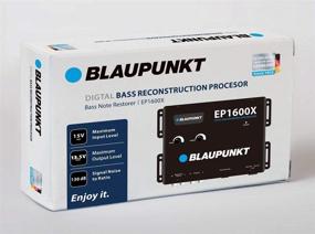 img 1 attached to Blaupunkt EP1600X: Усовершенствованный автомобильный аудиодом с цифровым процессором басов.