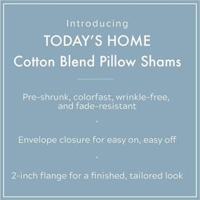 img 2 attached to TODAY'S HOME Tailored Cotton Blend Bed Pillow Shams, Standard Size, Ivory, Pack of 2