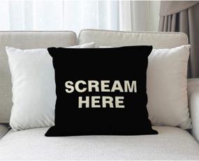 img 3 attached to Moslion Scream Here Throw Pillow Cover - 18x18 Inch Black White Square Cushion Case for Home Car Decor - Cotton Linen Phrase Design