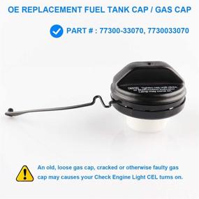 img 3 attached to 🔒 Retain Fuel Efficiency with Gas Cap, Fuel Cap Replace 77300-33070 7730033070 Compatible with Toyota - 4Runner, Avalon, Camry, Corolla, Highlander, Matrix, Sequoia, Sienna, Solara, Tacoma, Tundra, GX470, ES330, ES300, More