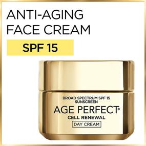 img 1 attached to 🔆 L'Oreal Paris Age Perfect Cell Renewal Day Cream Review: Radiant Skin with Salicylic Acid and SPF 15 in 1.7 oz Moisturizer