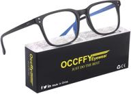 👓 occffy blue light blocking glasses: combat eye fatigue, filter blue ray and uv, perfect gaming computer glasses for men & women - oc092 (black) logo