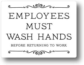 img 3 attached to Employees Must Wash Hands Sign (White 6 X 4