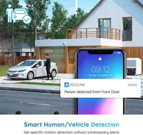 img 3 attached to 📷 REOLINK 4K PoE Outdoor Security IP Cameras (Set of 2) - Smart Human/Vehicle Detection, Time Lapse, Smart Home Compatible - 256GB Micro SD Storage Support for 24/7 Recording Surveillance - RLC-820A