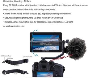 img 1 attached to 📺 Feelworld F6 Plus - 5.5 Inch 3D LUT Touch Screen Field Monitor IPS FHD 1920x1080 with Battery, Charger, Carrying Case, and Tilt Arm - Supports 4K for DSLR Mirrorless Camera