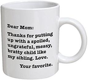 img 2 attached to 🤣 Bratty Child Funny Mug - Dear Mom: Appreciation for your patience. Love. Your favorite - 11 OZ Coffee Mugs - Hilarious Inspiration and Sarcasm - By A Mug To Keep TM