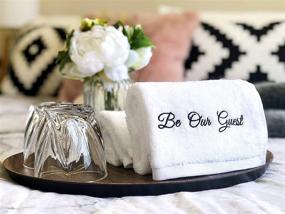 img 2 attached to 🛁 Be Our Guest Embroidered White Hand Towels for Bathroom - Set of 2 - 100% Cotton - Extra Absorbent - 14x30 Inches - Gifts for Bathroom Decor - With Gift Box Included
