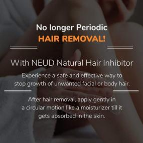 img 1 attached to 💆 NEUD Natural Hair Inhibitor: Permanent Reduction Solution for Unwanted Body & Facial Hair in Men & Women - Pack of 1