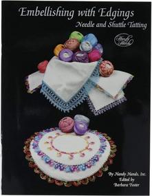 img 2 attached to 📚 Handy Hands Embellishing with Edgings Tatting Book: Creative Blackwork Techniques