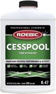 🚽 roebic k-47-q cesspool treatment: prevent clogs, digest paper, destroy sludge – 32oz (white/green) logo