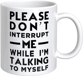 img 4 attached to Hilarious Coffee Mug - Kindly Refrain From Disturbing My Self-Conversations, Comedy Gift for Birthdays or Christmas, White Elephant Prank Gift, Quirky Novelty Present, 11 oz Ceramic Mug for Coffee or Tea