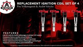 img 3 attached to 4-Pack Ignition Coil Set - 1.8T - Replacements for 06C905115M, 06B905115D, 06B905115R - Compatible with Volkswagen & Audi Cars