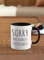 sorry hablo fuctardo coffee mug logo