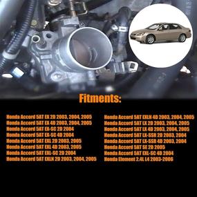 img 3 attached to 🔧 Original Throttle Body Assembly 16400-RAA-A62 for 2003-2005 Honda Accord DX LX EX 2.4L / 2003-2006 Honda Element 2.4L L4 16400RAAA62