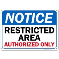 notice restricted authorized personnel sign logo