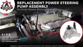 img 2 attached to 🔧 Highly Compatible Power Steering Pump for Honda & Acura Vehicles - Fits 2005-2008 Pilot, 2005-2010 Odyssey, 2007-2013 MDX - Replaces OEM #'s 56110-RGL-A03, 215442, 56110RYEA03, 56110RGLA04