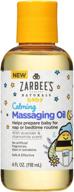 👶 calming baby massage oil with lavender and chamomile by zarbee's, 4 ounce logo