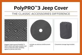 img 1 attached to 🚙 Protect Your Jeep Wrangler: Classic Accessories OverDrive PolyPro 3 Heavy Duty SUV/Truck Cover