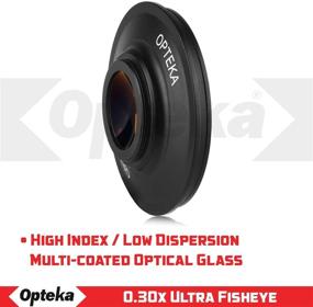 img 2 attached to 📹 Opteka OPT-SC37FE Platinum Series 0.3X HD Ultra Fisheye Lens for Digital Video Camcorders with 25mm, 30mm, 30.5mm & 37mm filter sizes