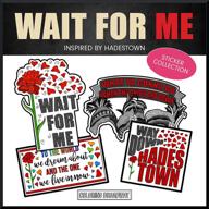 🎶 hadestown 'wait for me' stickers - set of 4 coloring broadway stickers, inspired by the musical hadestown, durable, bubble-free vinyl, die-cut, sized 2.5"x 3" - set of 4 logo