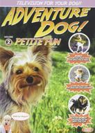 🐶 pet media adventure dog dvd: volume 2 - petite fun logo