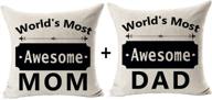 👪 world's most awesome mom dad pillow set - perfect gift for mother father, sweet blessing decorative cushion covers for home office - 18 x 18 inches логотип