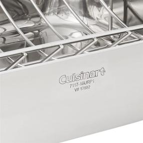 img 1 attached to Кулинарная решетка Cuisinart Chef's Classic Stainless размером 16 дюймов в прямоугольной форме с решеткой и комбинированной решеткой для жарки.