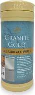 🧽 40 count granite gold all-surface cleaner wipes - streak-free cleaning for stainless steel, glass, granite, quartz, marble countertops - made in the usa logo