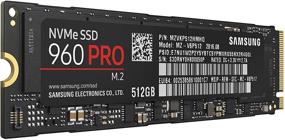 img 4 attached to 🚀 SAMSUNG 960 PRO NVMe M.2 512GB SSD: Next-Gen Speed and Reliability