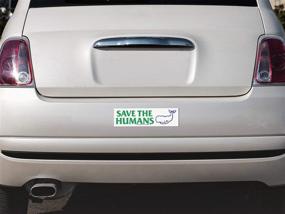img 1 attached to Save Humans Bumper Sticker Decal