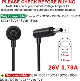 img 3 attached to 💡 Fancy Buying Replacement Charger for Dyson AC Adapter V8 V7 V6 DC58 DC59 DC61 DC62 SV03 SV04 SV05 SV06 Model# 205720-02: Power up your Dyson with Confidence!