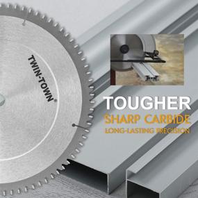 img 2 attached to 🪚 TWIN-TOWN 10-Inch 80 Tooth TCG Saw Blade: Ideal for Cutting Aluminum and Non-Ferrous Metals, 5/8-Inch Arbor