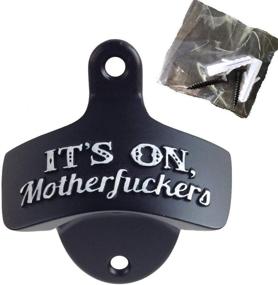 img 4 attached to Black Wall Mount Beer Bottle Opener - It's On Motherf*ckers! - Durable Metal Bar Drink Mount with Great Design - Smooth Classic and Heavy Duty - Perfect Gift