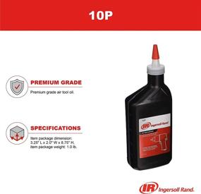 img 1 attached to Ingersoll Rand 10P Edge Series Premium Grade Air Tool Oil: Reliable Lubrication in 0.5 Litre Bottle