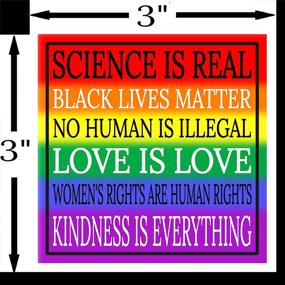 img 1 attached to 🌈 Премиум виниловая наклейка 3 х 3 дюйма - Доброта - это всё радужная наклейка для автомобиля, заднего бампера, автостекла | Гей-прайд, права человека, ЛГБТ, Наука реальна, Любовь есть, Жизни черных людей имеют значение БЖМ | Лучше, чем магниты